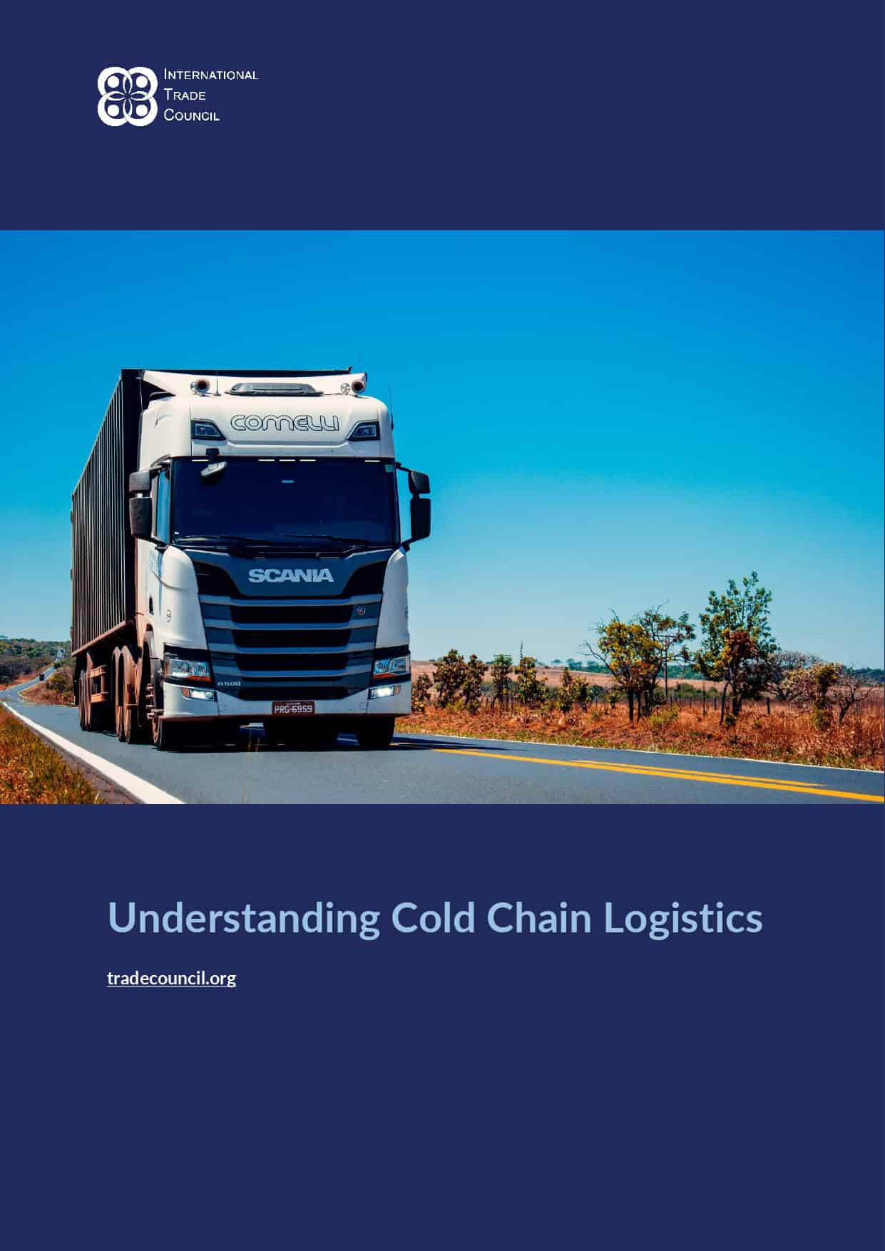 Cold Chain Logistics from the International Trade Council your international chamber of commerce