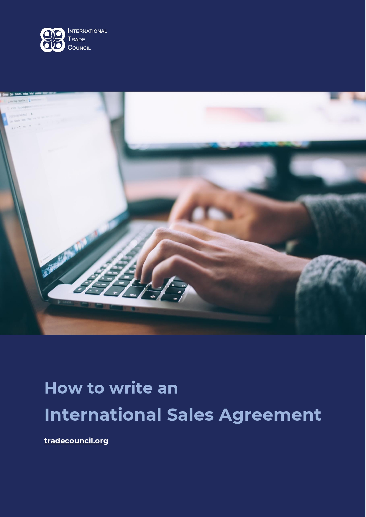 How to write an international sales agreement. A free publication by the International Trade Council.