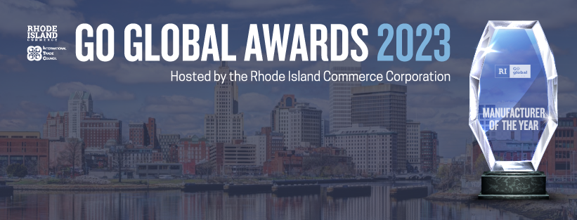Rhode Island Set to Welcome 300+ Businesses and 35+ Economic Development Agencies as State Plays Host to 2023 Go Global Awards