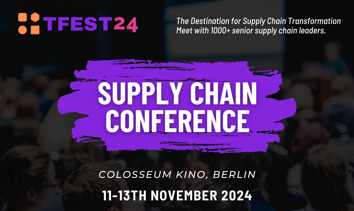 TFEST24: Supply Chain Conference