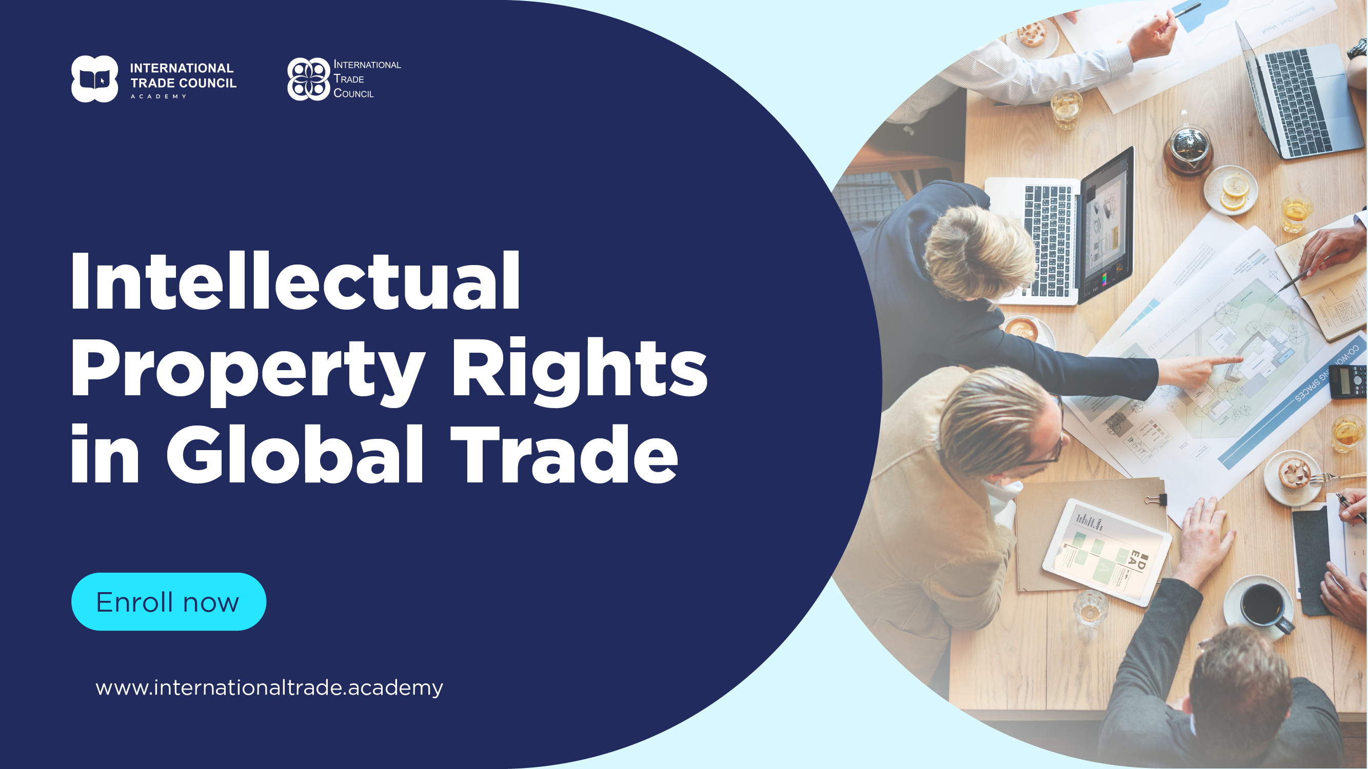 ITC Academey - Intellectual Property Rights in Global Trade