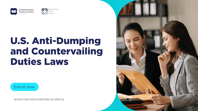 ITC Academy - US Anti Dumping and Countervailing Duties Laws