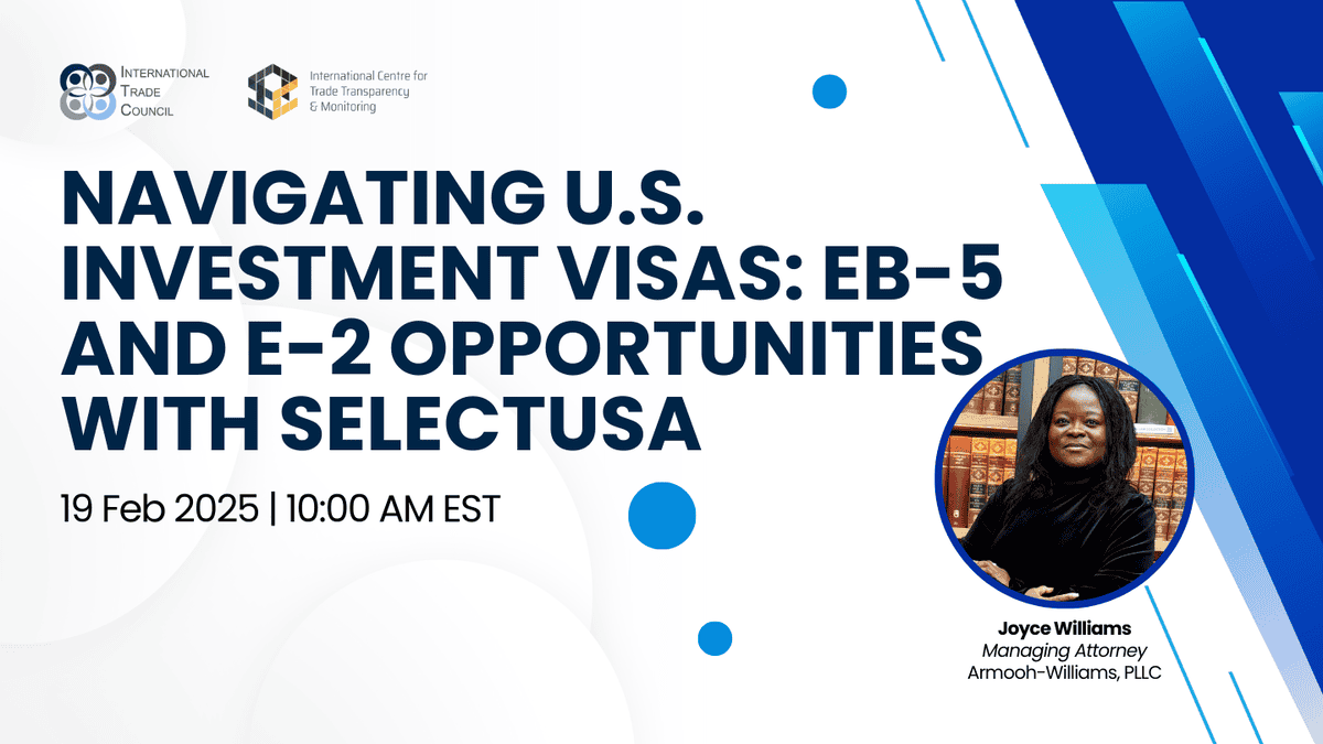 Navigating U.S. Investment Visas: EB-5 and E-2 Opportunities with SelectUSA