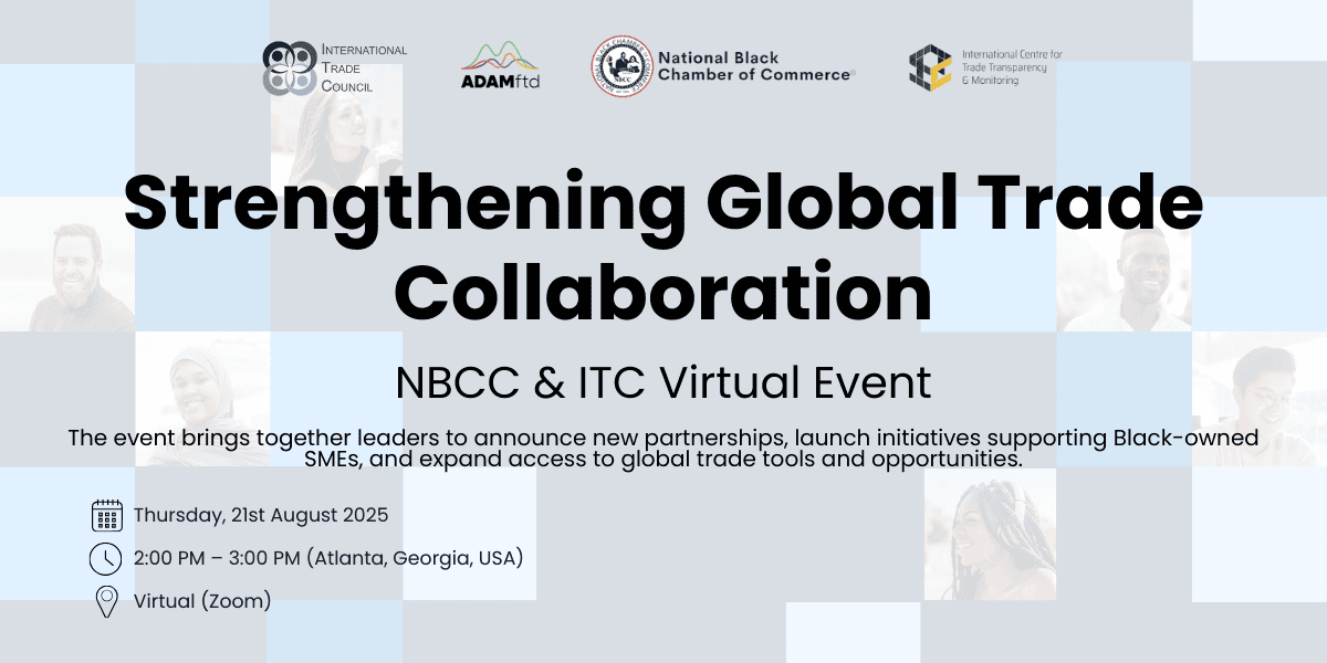 Strengthening Global Trade Collaboration – NBCC & ITC Virtual Event