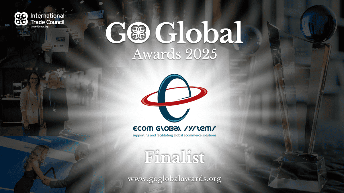 Ecom Global Systems Named Go Global Awards Finalist in eCommerce Fulfillment Provider of the Year Category