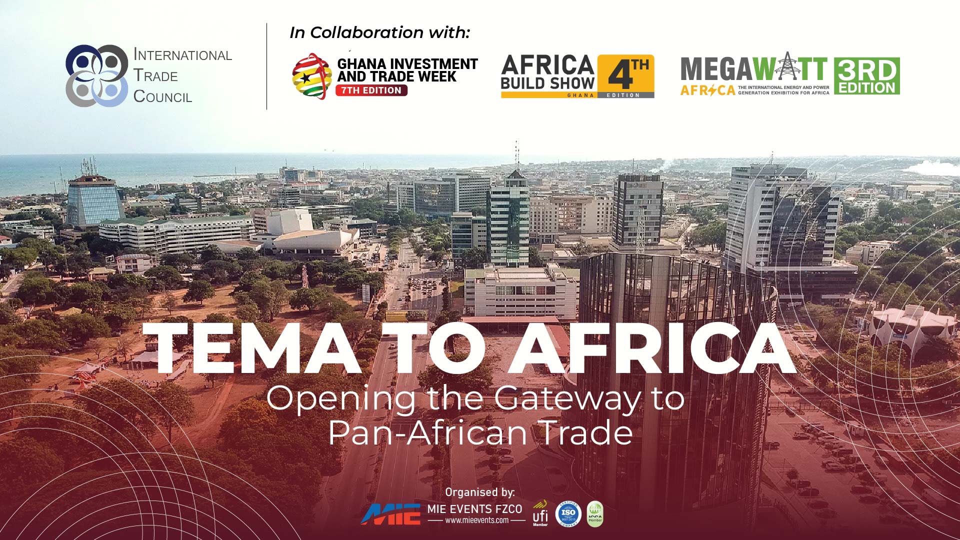 INTERNATIONAL TRADE COUNCIL PARNERS WITH GHANA INVESTMENT & TRADE WEEK 2026 TO LAUNCH NEW CONTINENTAL HEADQUARTERS IN TEMA
